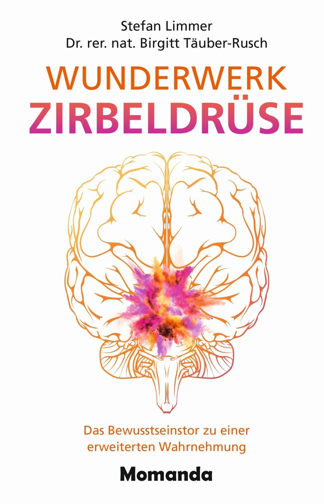 Book cover for Wunderwerk Zirbeldrüse