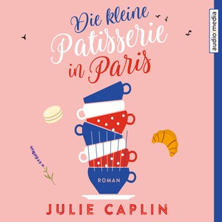 Die kleine Patisserie in Paris als Hörbuch