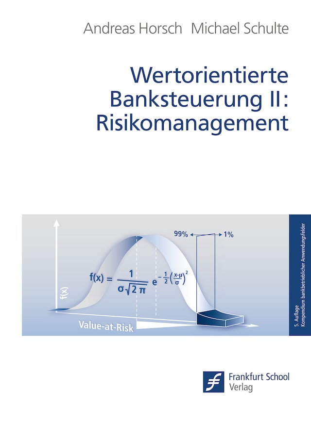 Bokomslag för Wertorientierte Banksteuerung II: Risikomanagement
