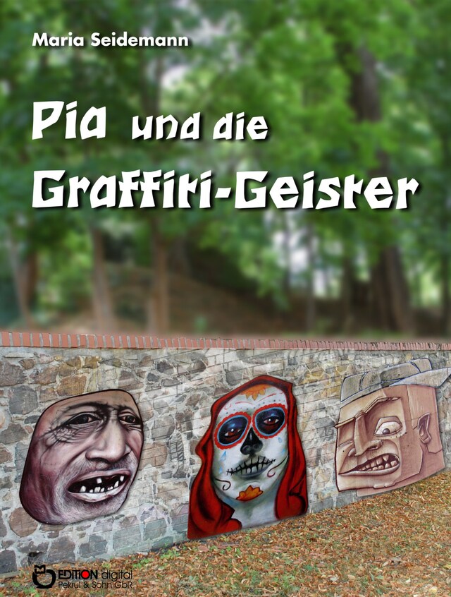 Kirjankansi teokselle Pia und die Graffiti-Geister