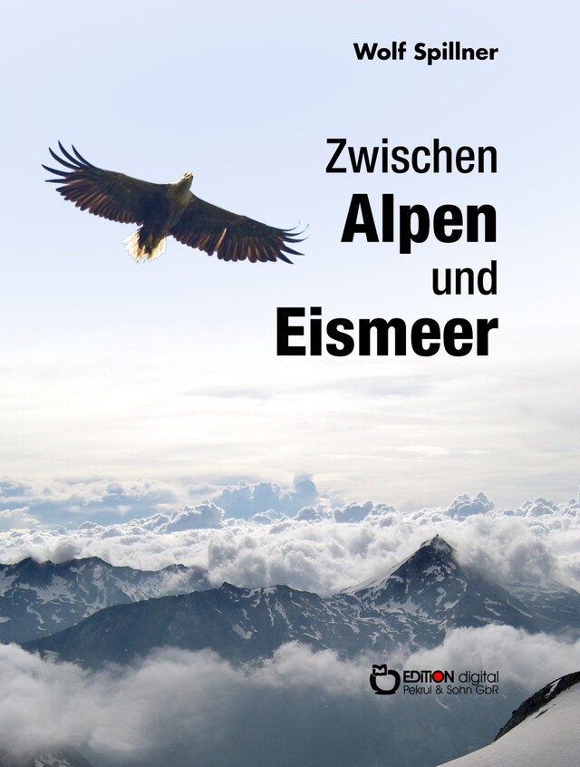 Boekomslag van Zwischen Alpen und Eismeer