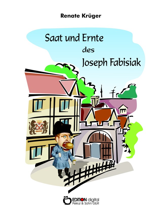 Buchcover für Saat und Ernte des Joseph Fabisiak