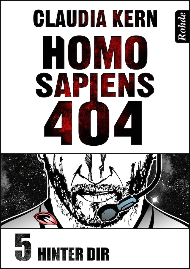 Book cover for Homo Sapiens 404 Band 5: Hinter dir