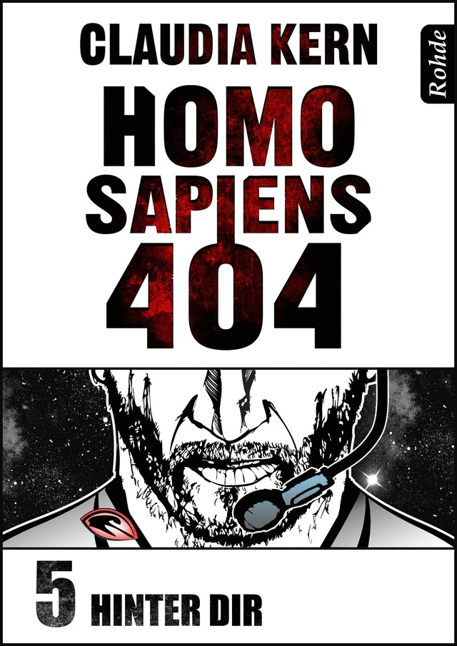 Couverture de livre pour Homo Sapiens 404 Band 5: Hinter dir