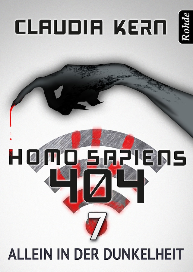 Book cover for Homo Sapiens 404 Band 7: Allein in der Dunkelheit