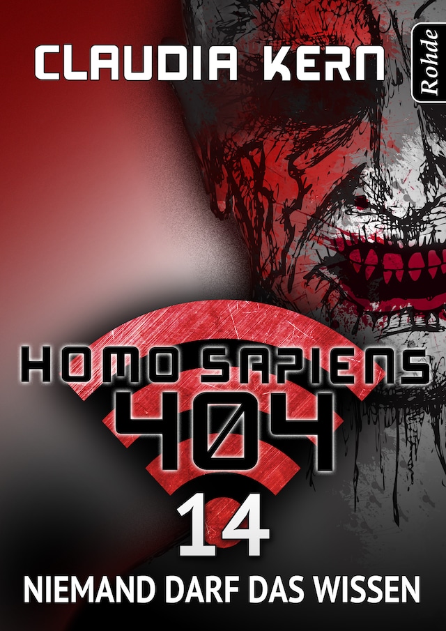 Book cover for Homo Sapiens 404 Band 14: Niemand darf das wissen