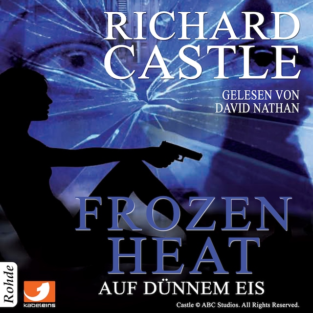 Book cover for Castle 4: Frozen Heat - Auf dünnem Eis