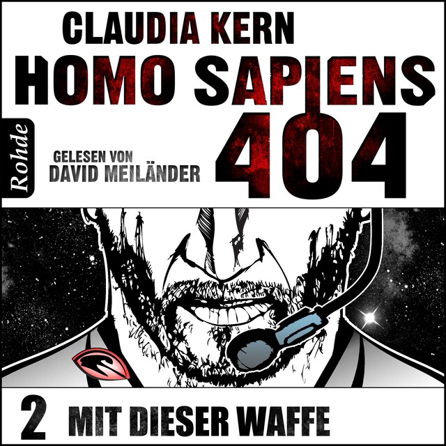 Okładka książki dla Homo Sapiens 404 Band 2: Mit dieser Waffe