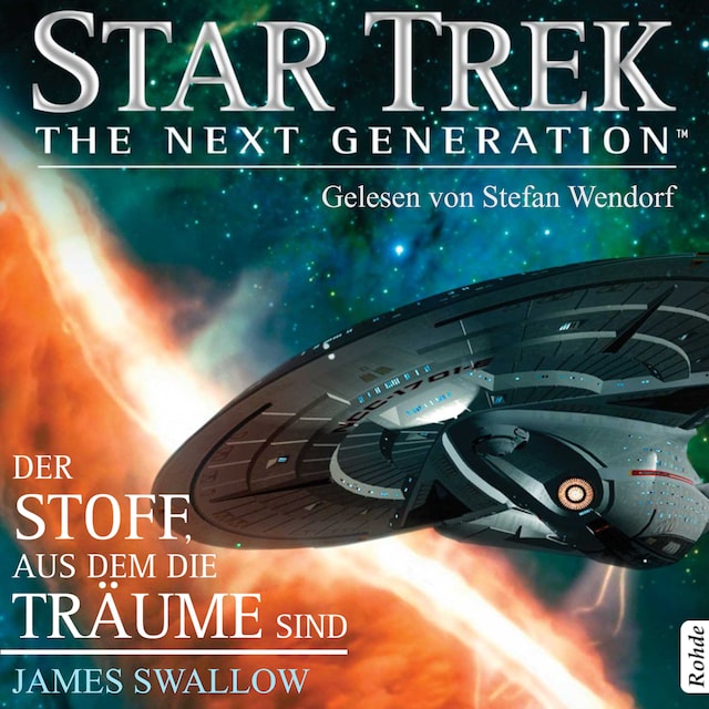 Book cover for Star Trek - The Next Generation: Der Stoff, aus dem die Träume sind