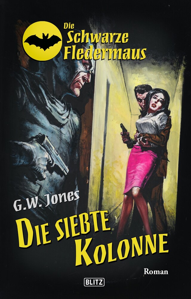 Bokomslag for Die schwarze Fledermaus 24: Die siebte Kolonne