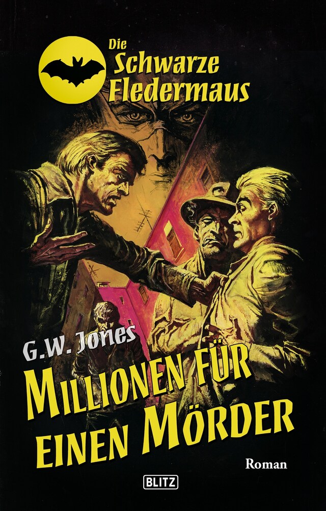 Copertina del libro per Die schwarze Fledermaus 25: Millionen für einen Mörder