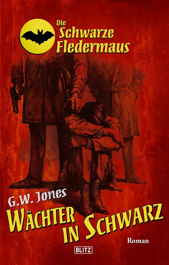 Book cover for Die schwarze Fledermaus 28: Wächter in Schwarz