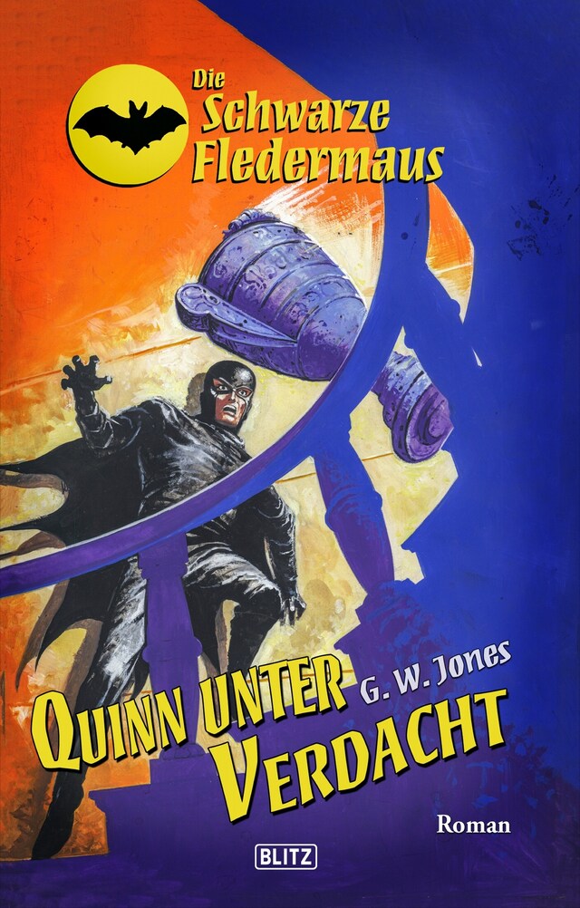 Portada de libro para Die Schwarze Fledermaus 42: Quinn unter Verdacht