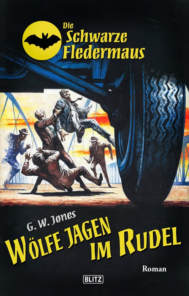 Copertina del libro per Die Schwarze Fledermaus 43: Wölfe jagen im Rudel