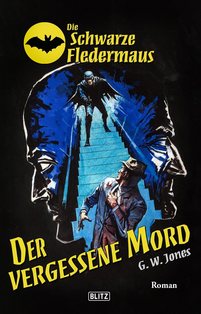 Copertina del libro per Die Schwarze Fledermaus 47: Der vergessene Mord