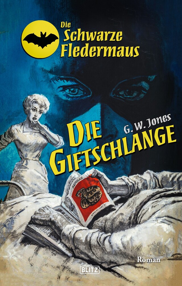 Portada de libro para Die Schwarze Fledermaus 49: Die Giftschlange