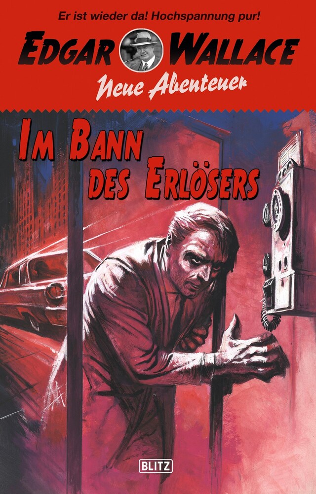 Copertina del libro per Edgar Wallace - Neue Abenteuer 03: Im Bann des Erlösers