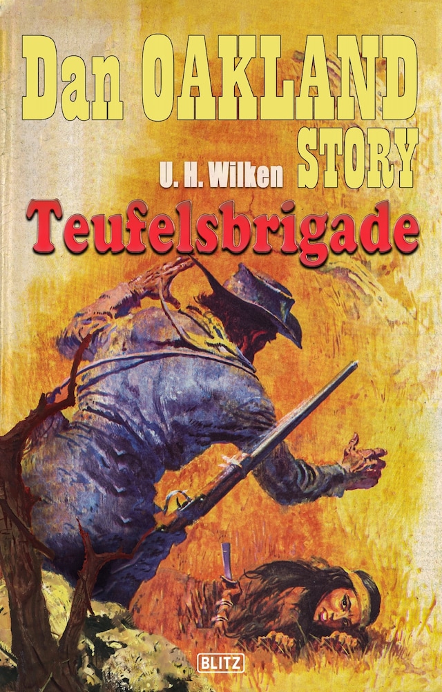 Book cover for Dan Oakland Story 02: Teufelsbrigade