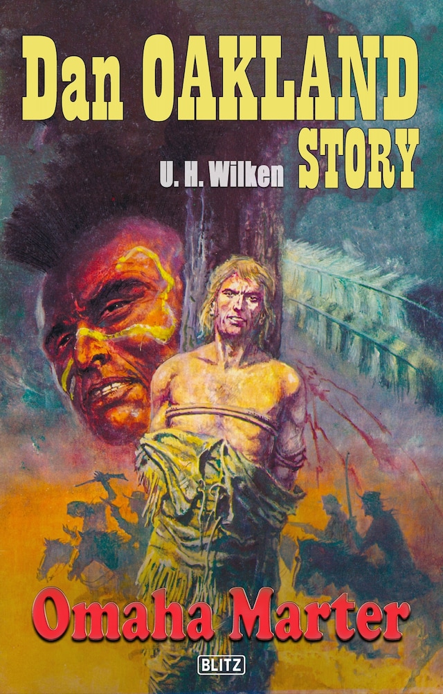 Book cover for Dan Oakland Story 07: Omaha-Marter