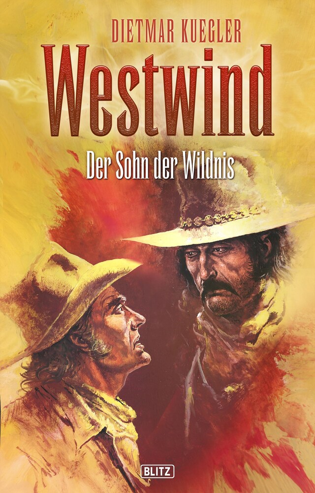 Buchcover für Dietmar Kueglers Westwind 03: Der Sohn der Wildnis