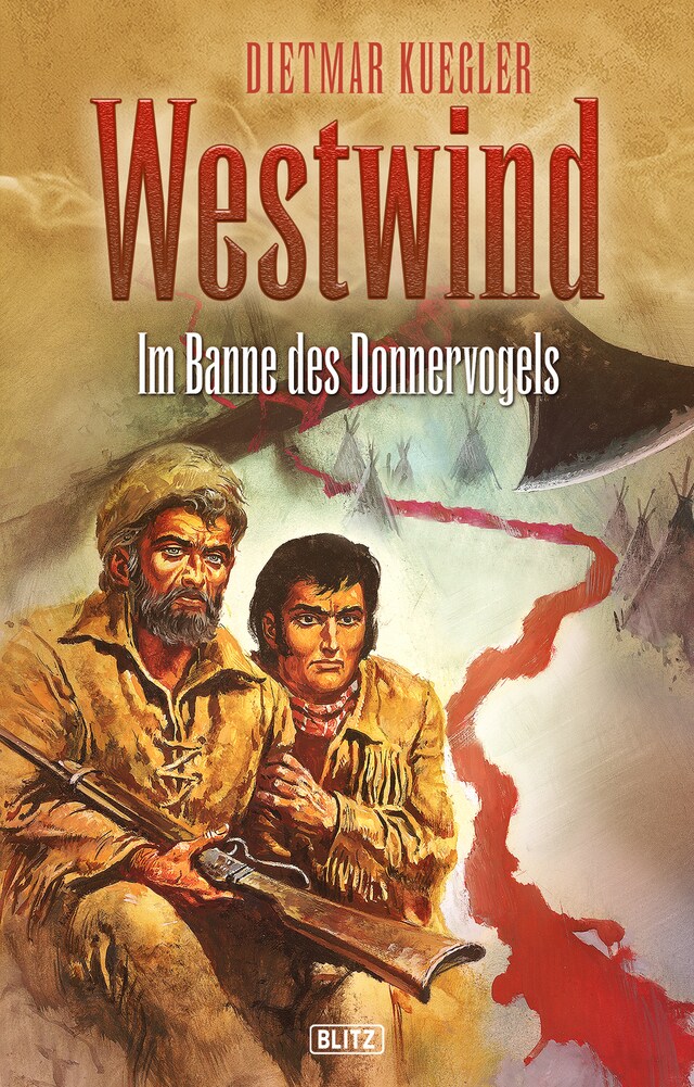 Kirjankansi teokselle Dietmar Kueglers Westwind 04: Im Banne des Donnervogels