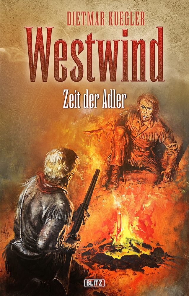 Boekomslag van Dietmar Kueglers Westwind 07: Zeit der Adler