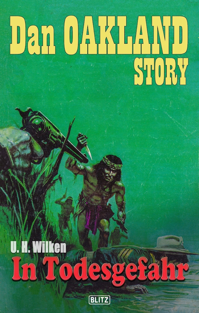 Book cover for Dan Oakland Story 13: In Todesgefahr