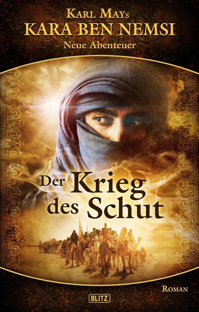 Book cover for Kara Ben Nemsi - Neue Abenteuer 06: Der Krieg des Schut