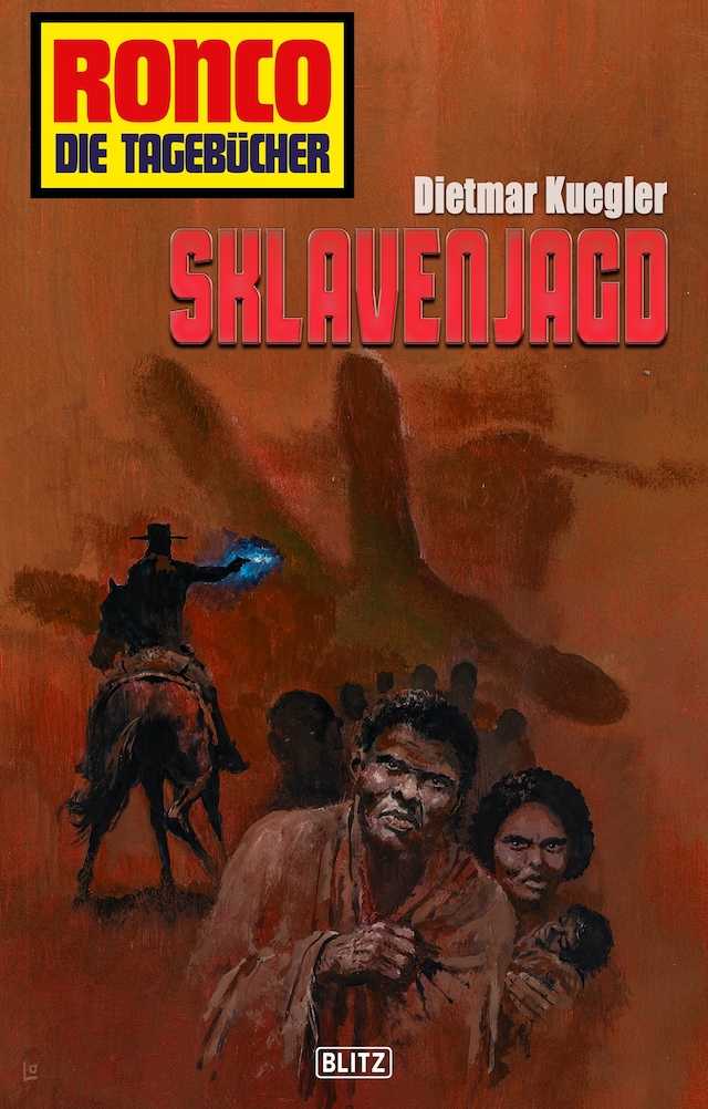 Buchcover für Ronco - Die Tagebücher 10 - Sklavenjagd