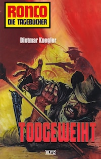 Ronco - Die Tagebücher 12: Todgeweiht