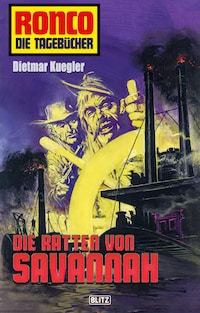 Ronco - Die Tagebücher 17: Die Ratten von Savannah