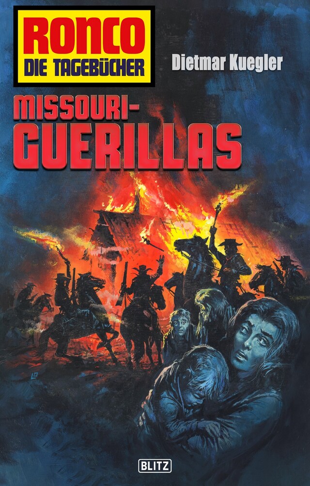 Book cover for Ronco - Die Tagebücher 18: Missouri-Guerillas