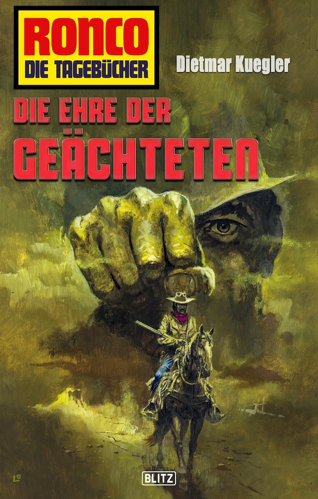 Copertina del libro per Ronco - Die Tagebücher 23: Die Ehre der Geächteten