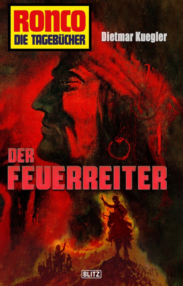 Book cover for Ronco - Die Tagebücher 22: Der Feuerreiter