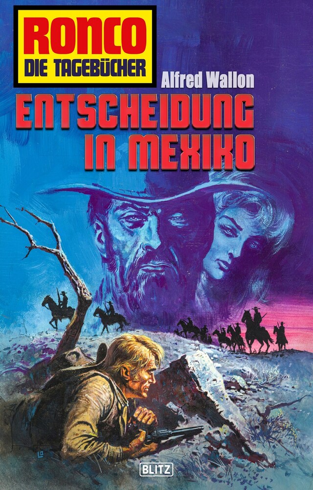 Book cover for Ronco - Die Tagebücher 33: Entscheidung in Mexiko