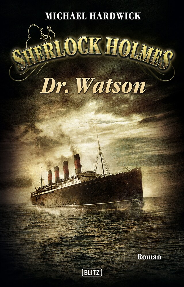 Book cover for Sherlock Holmes - Neue Fälle 06: Dr. Watson