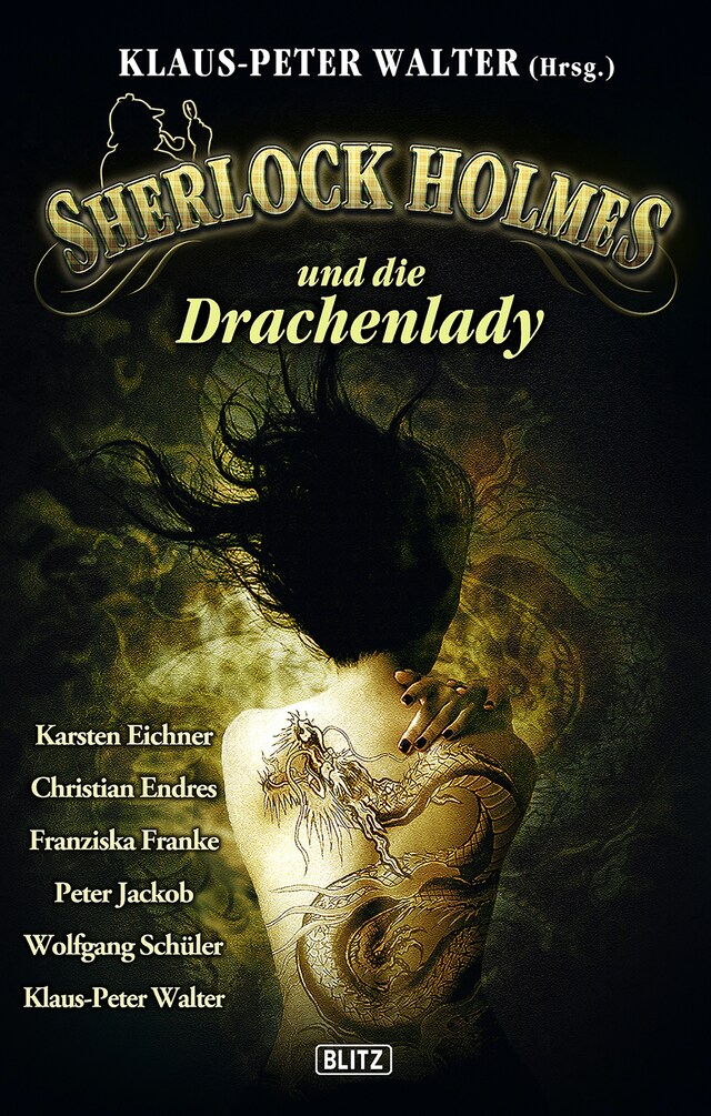 Book cover for Sherlock Holmes - Neue Fälle 07: Sherlock Holmes und die Drachenlady