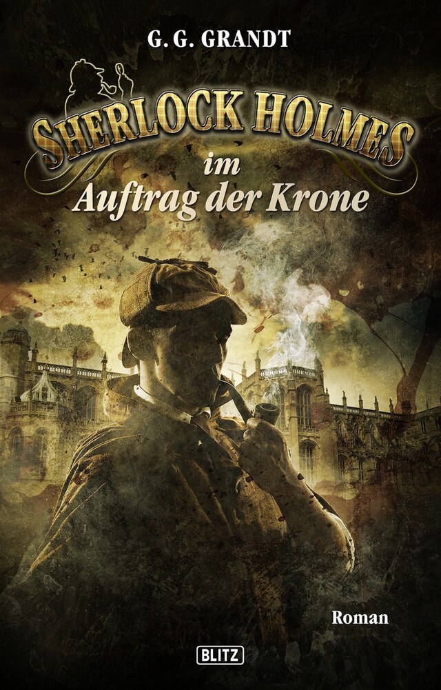 Portada de libro para Sherlock Holmes - Neue Fälle 14: Sherlock Holmes im Auftrag der Krone