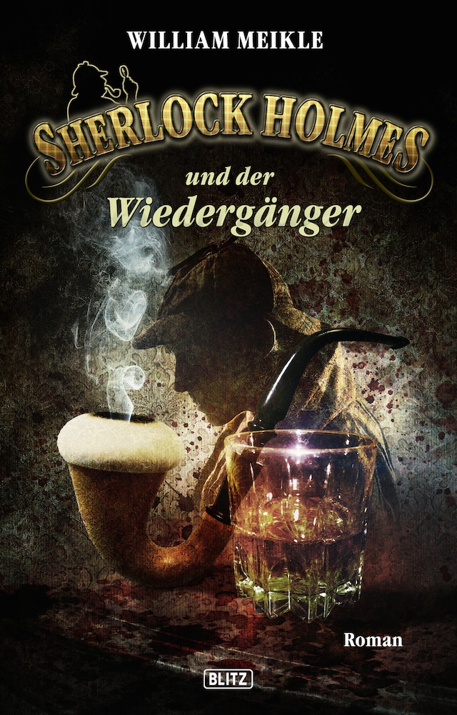 Book cover for Sherlock Holmes - Neue Fälle 18: Sherlock Holmes und der Wiedergänger