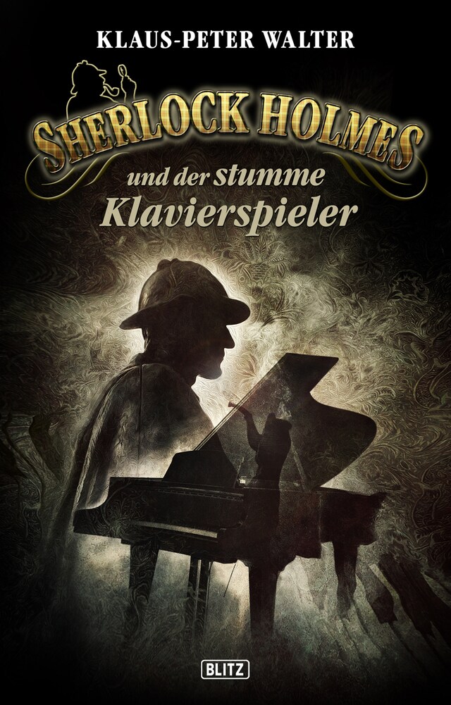 Okładka książki dla Sherlock Holmes - Neue Fälle 21: Sherlock Holmes und der stumme Klavierspieler