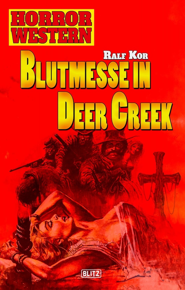 Book cover for Horror Western 01: Blutmesse in Deer Creek