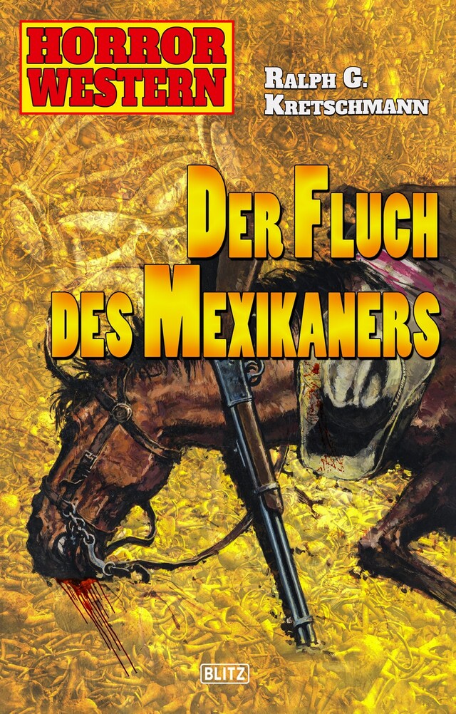 Kirjankansi teokselle Horror Western 04: Der Fluch des Mexikaners