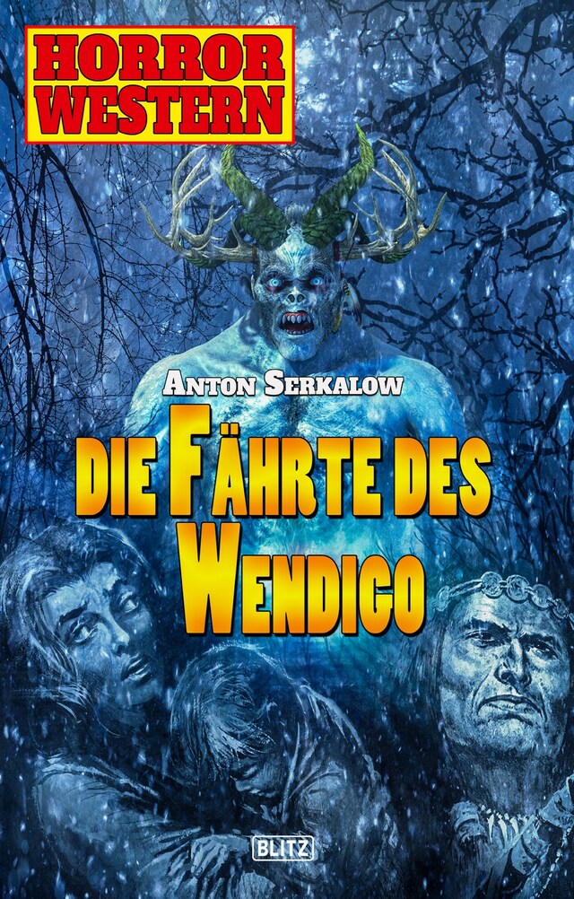 Buchcover für Horror Western 07: Die Fährte des Wendigo