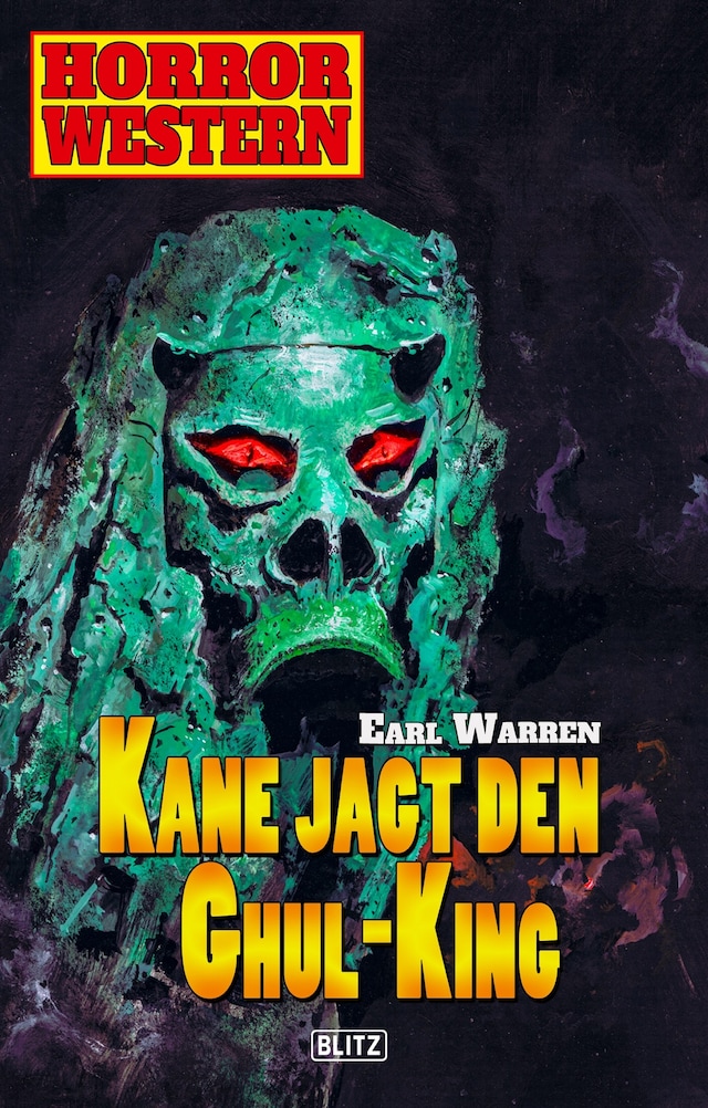 Buchcover für Horror Western 08: Kane jagt den Ghul-King