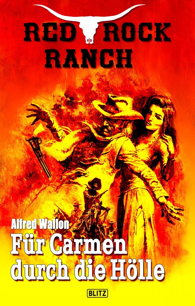 Book cover for Red Rock Ranch 03: Für Carmen durch die Hölle