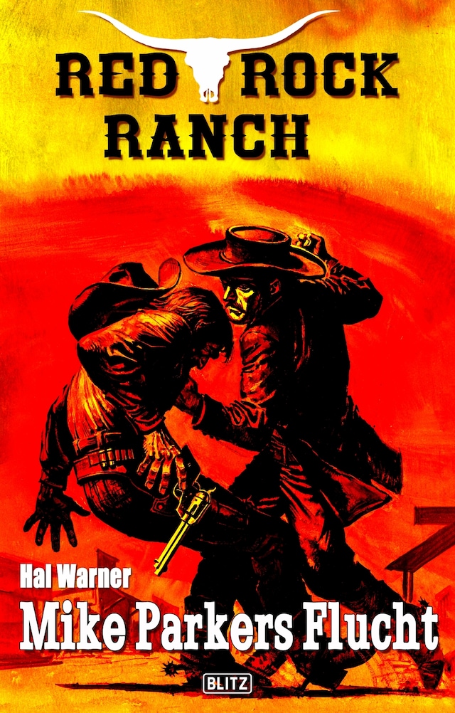 Book cover for Red Rock Ranch 04: Mike Parkers Flucht