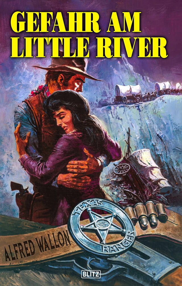 Buchcover für Texas Ranger 08: Gefahr am Little River