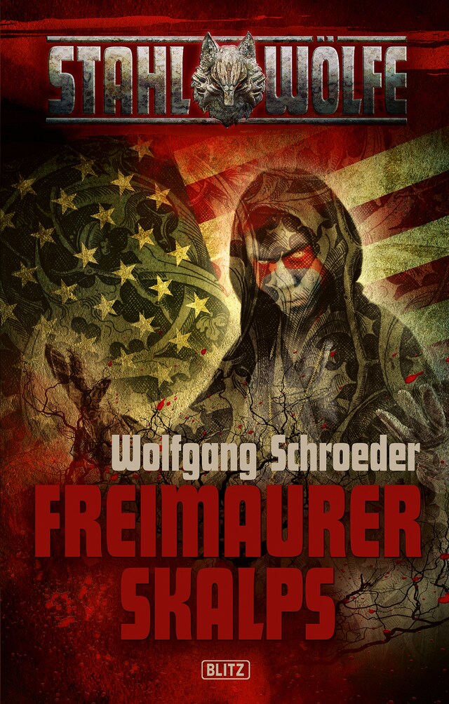 Book cover for Stahlwölfe 02: Freimaurerskalps