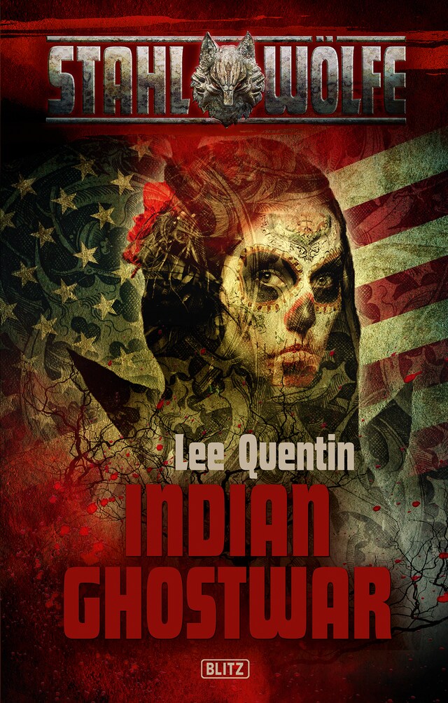 Portada de libro para Stahlwölfe 03: Indian Ghostwar