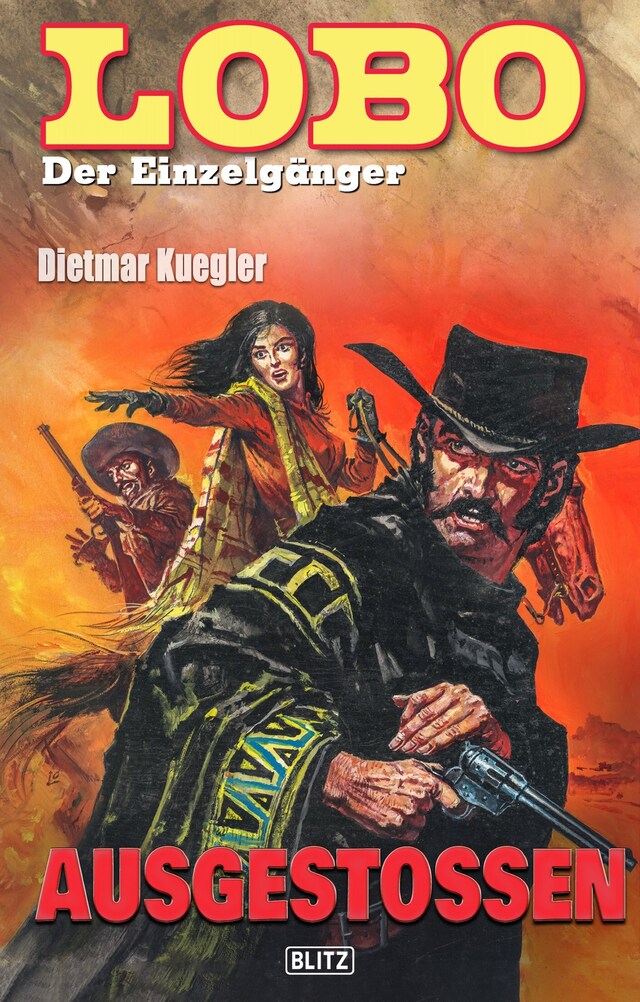 Book cover for Lobo - Der Einzelgänger 01: Ausgestoßen